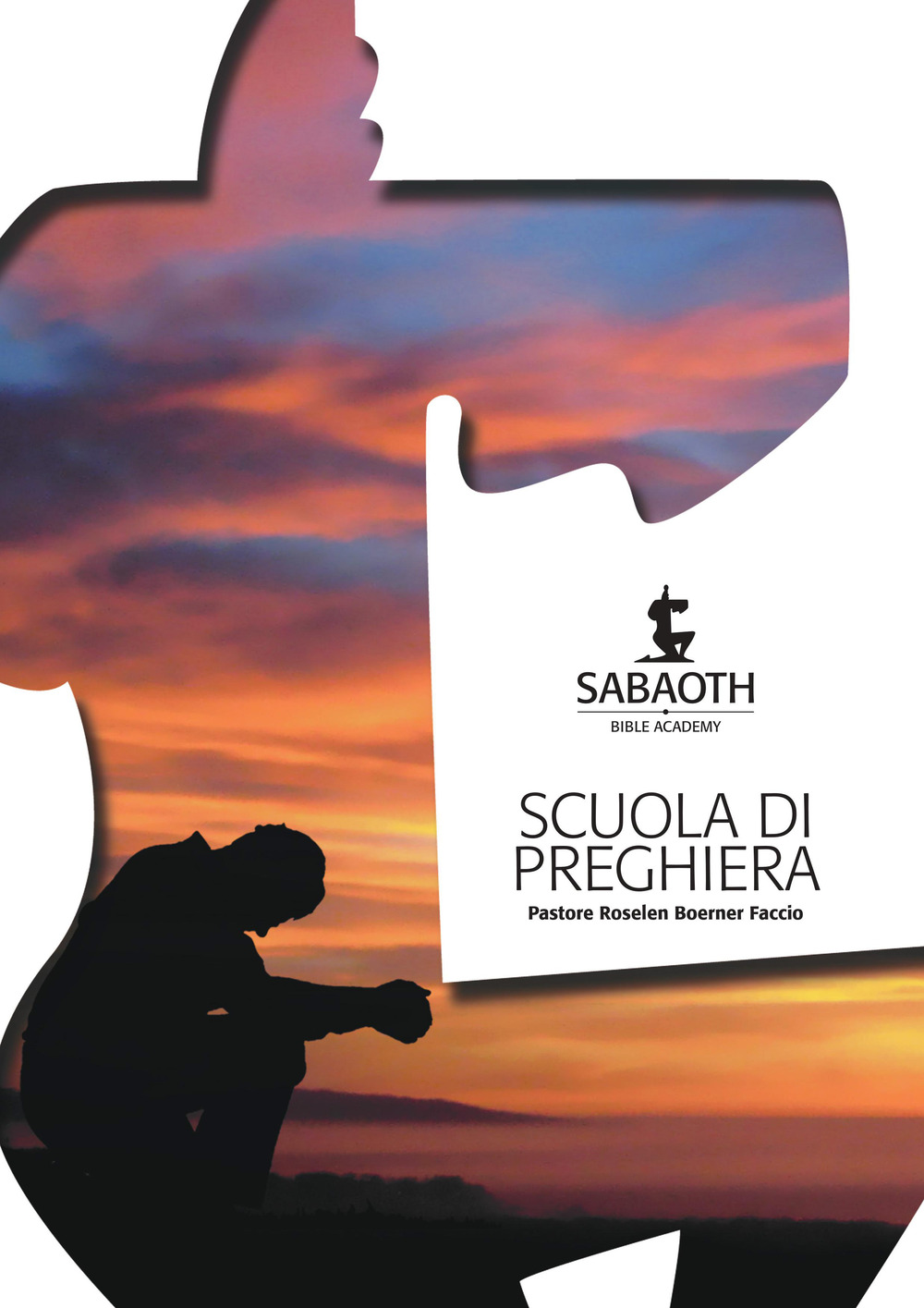 Scuola di preghiera. Sabaoth Bible Academy