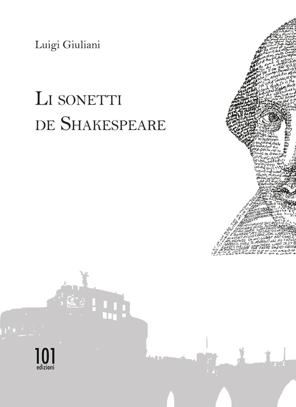 Li sonetti de Shakespeare. Ediz. multilingue