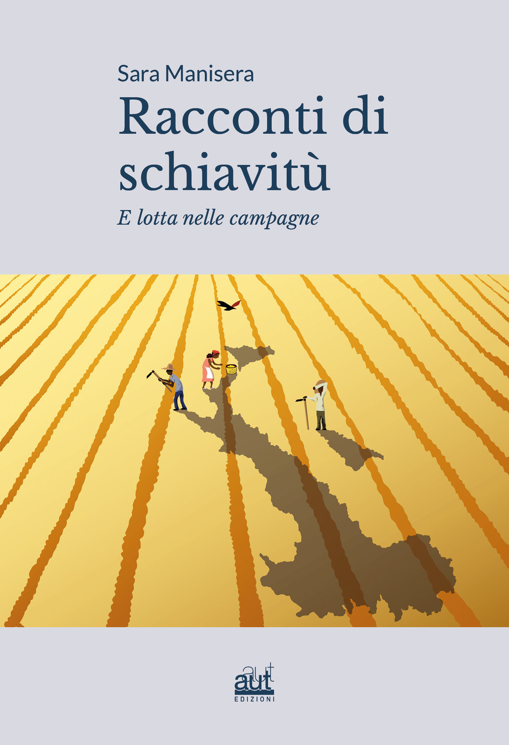 Racconti di schiavitù e lotta nelle campagne