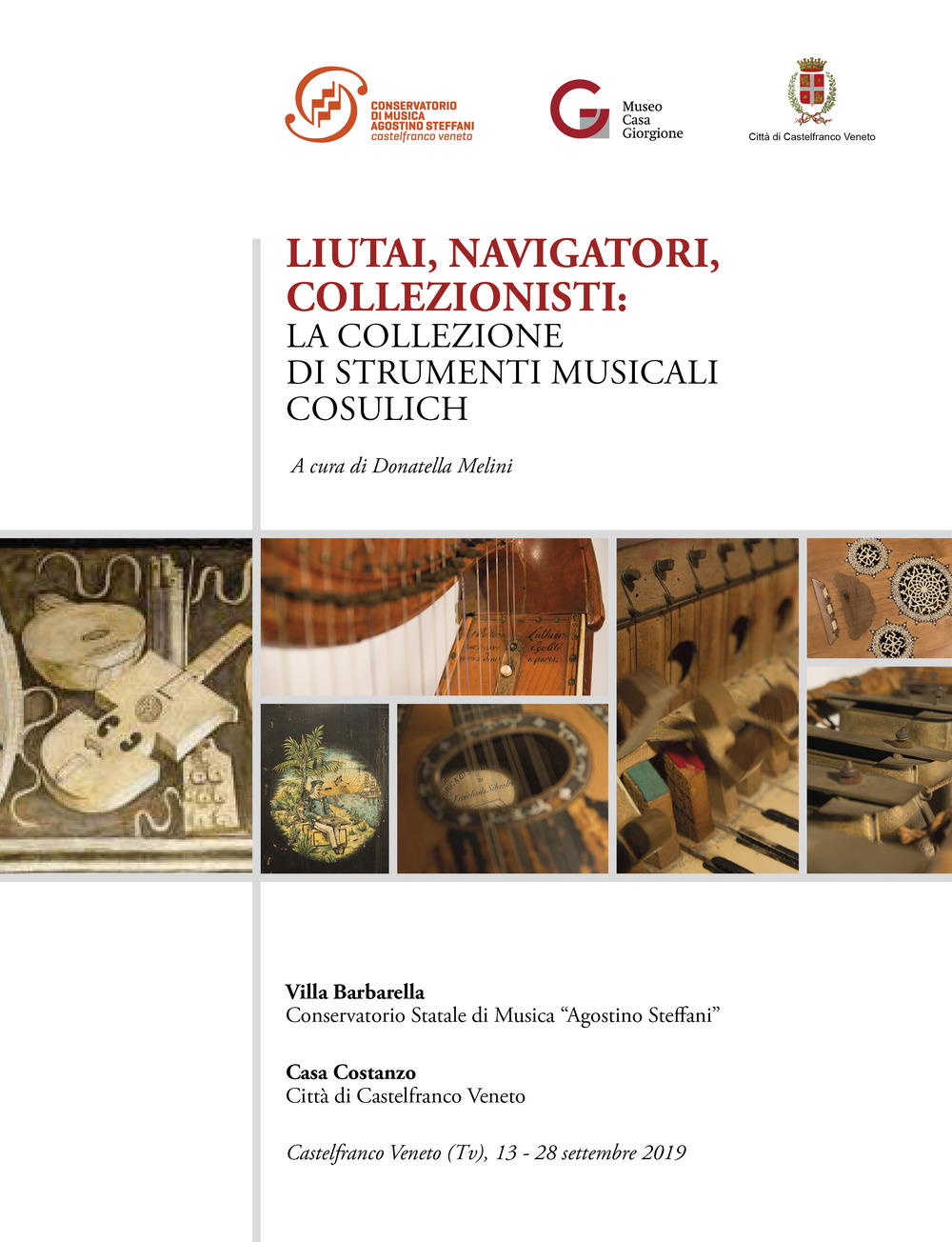 Liutai, navigatori, collezionisti . La collezione di strumenti musicali Cosulich. Nuova ediz.