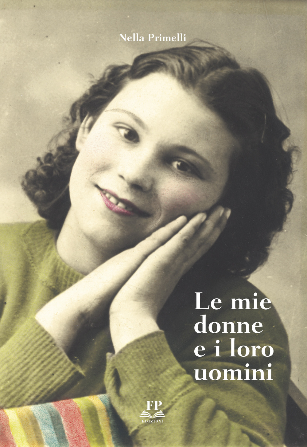 Le mie donne e i loro uomini