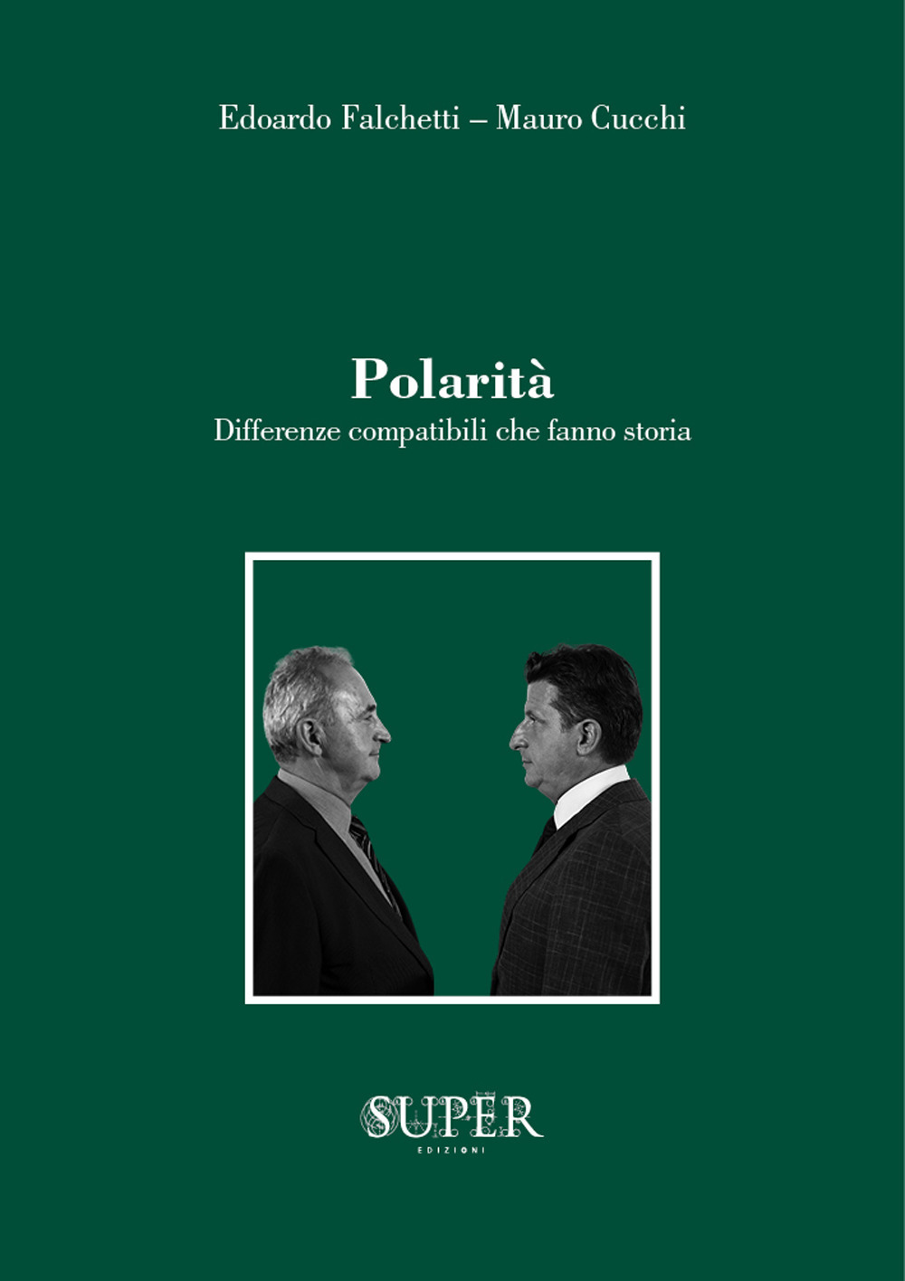 Polarità. Differenze compatibili che fanno una storia