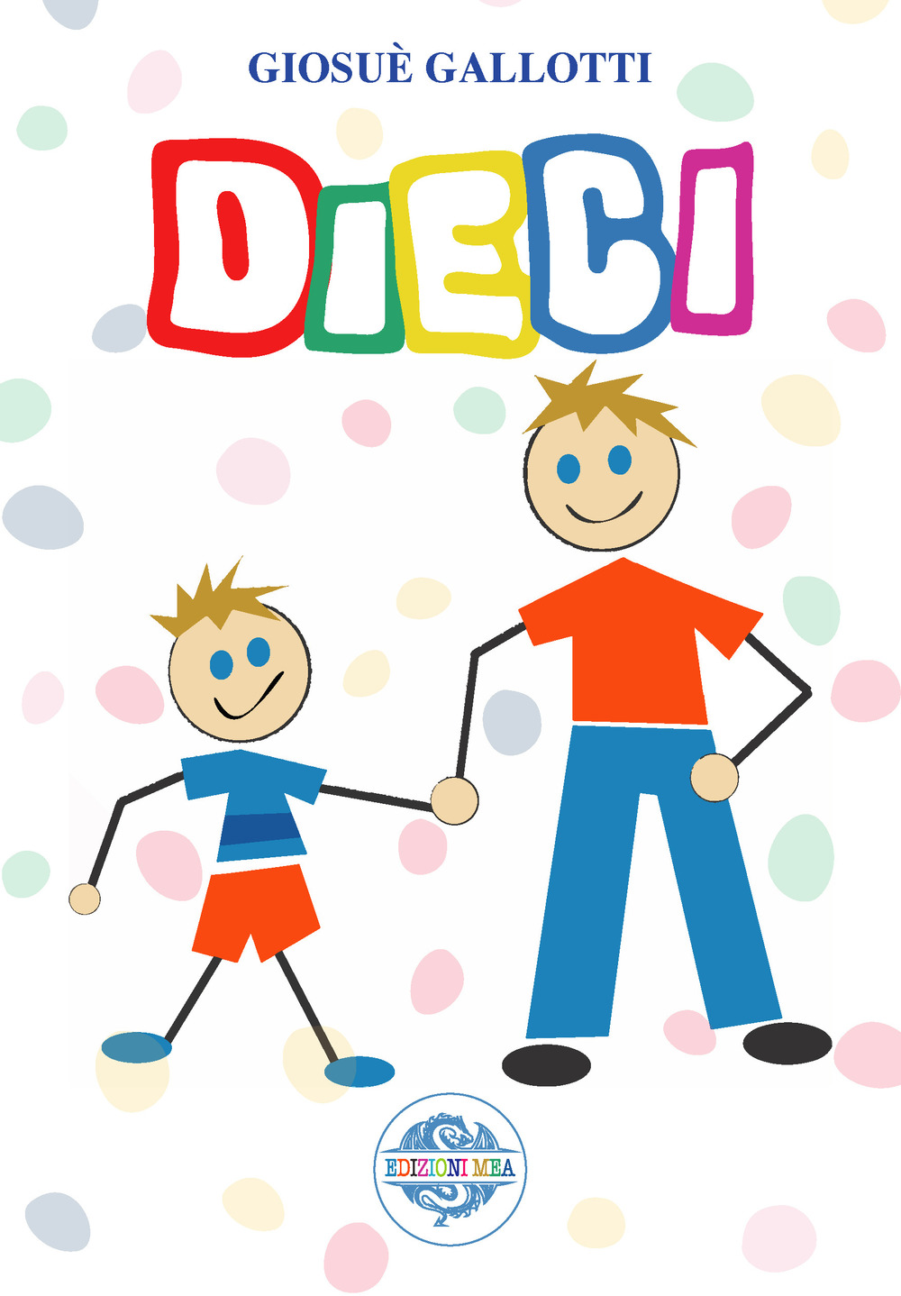 Dieci. Ediz. per la scuola