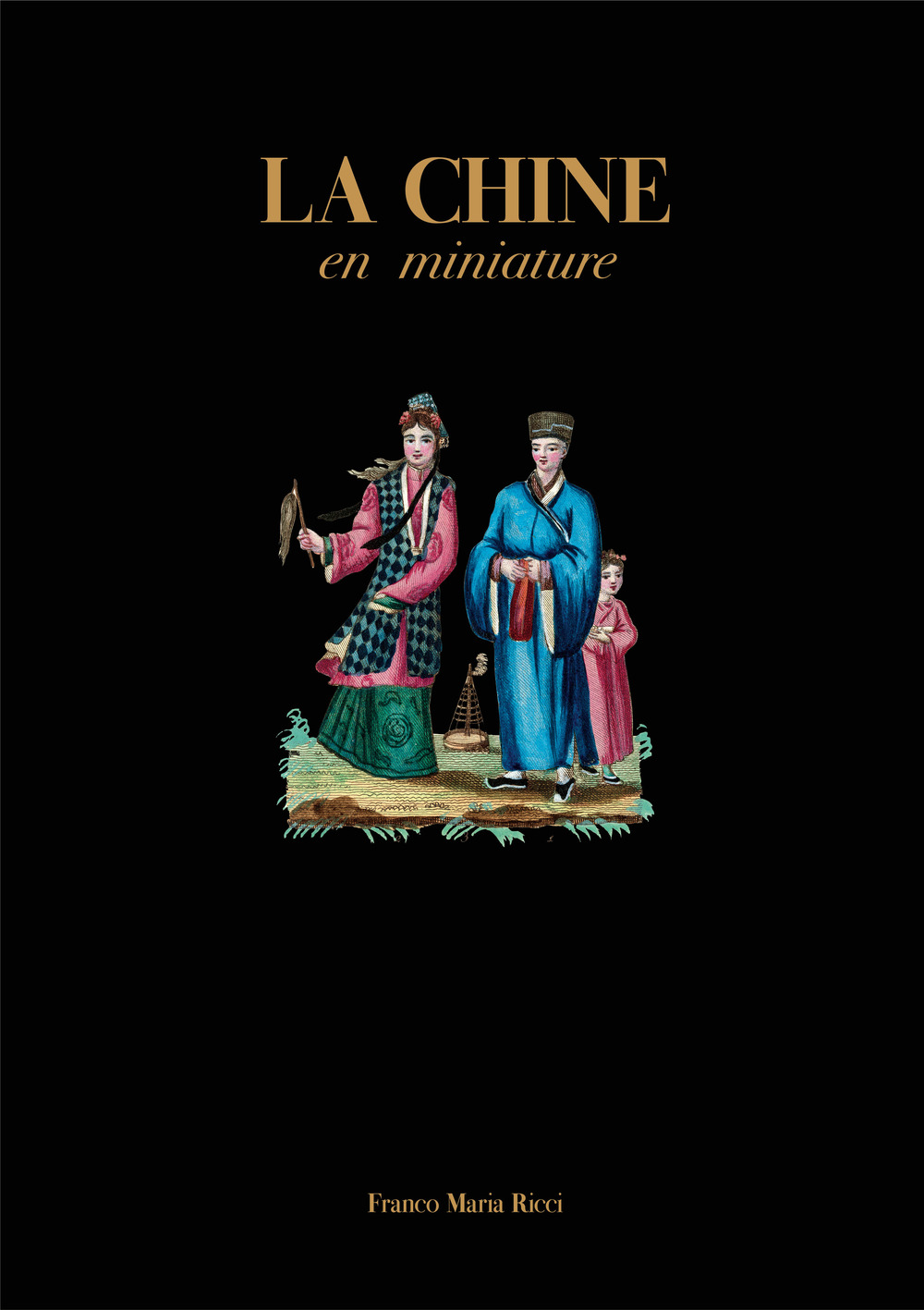 La Chine en miniature. Ediz. a colori