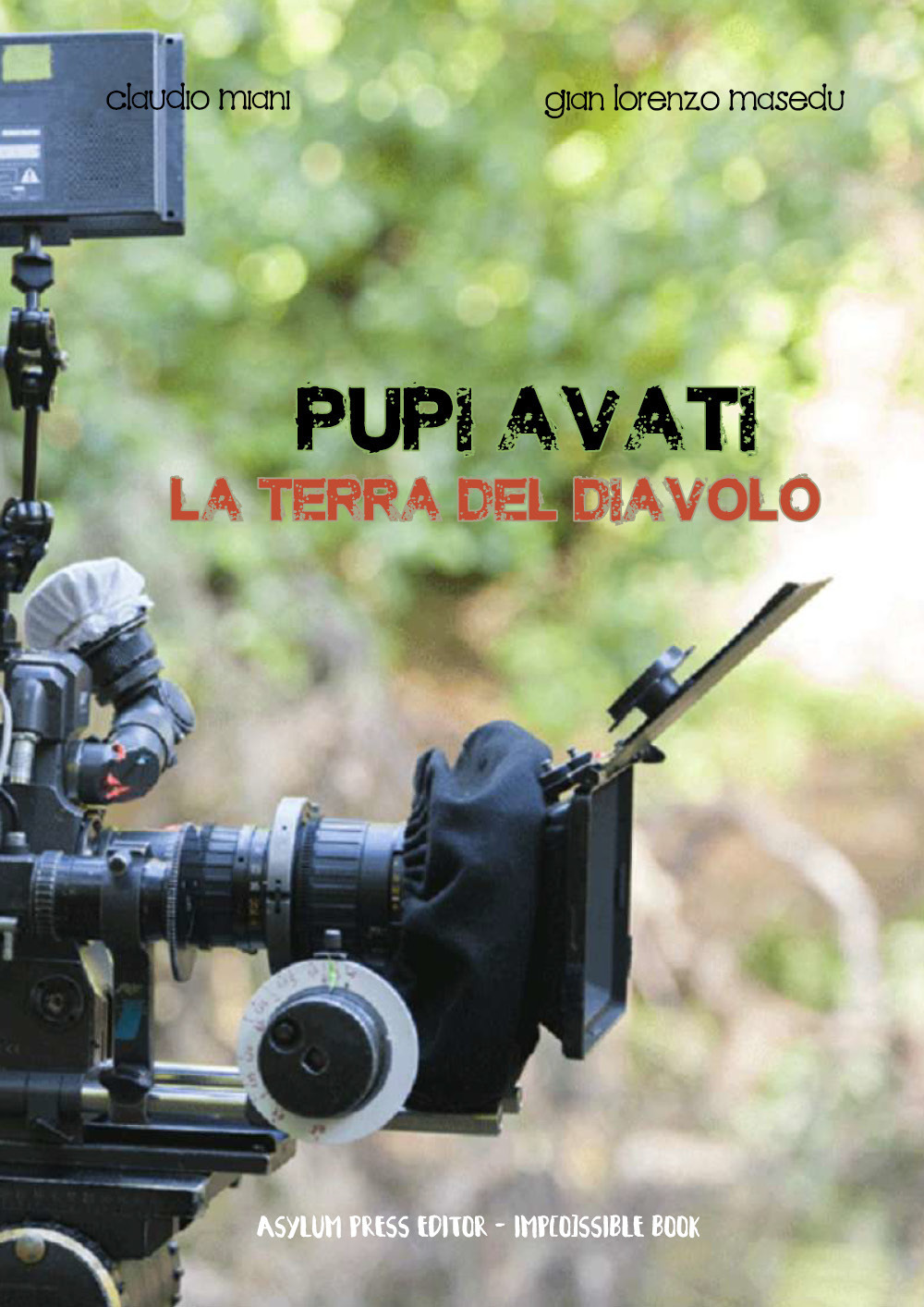 Pupi Avati. La terra del diavolo
