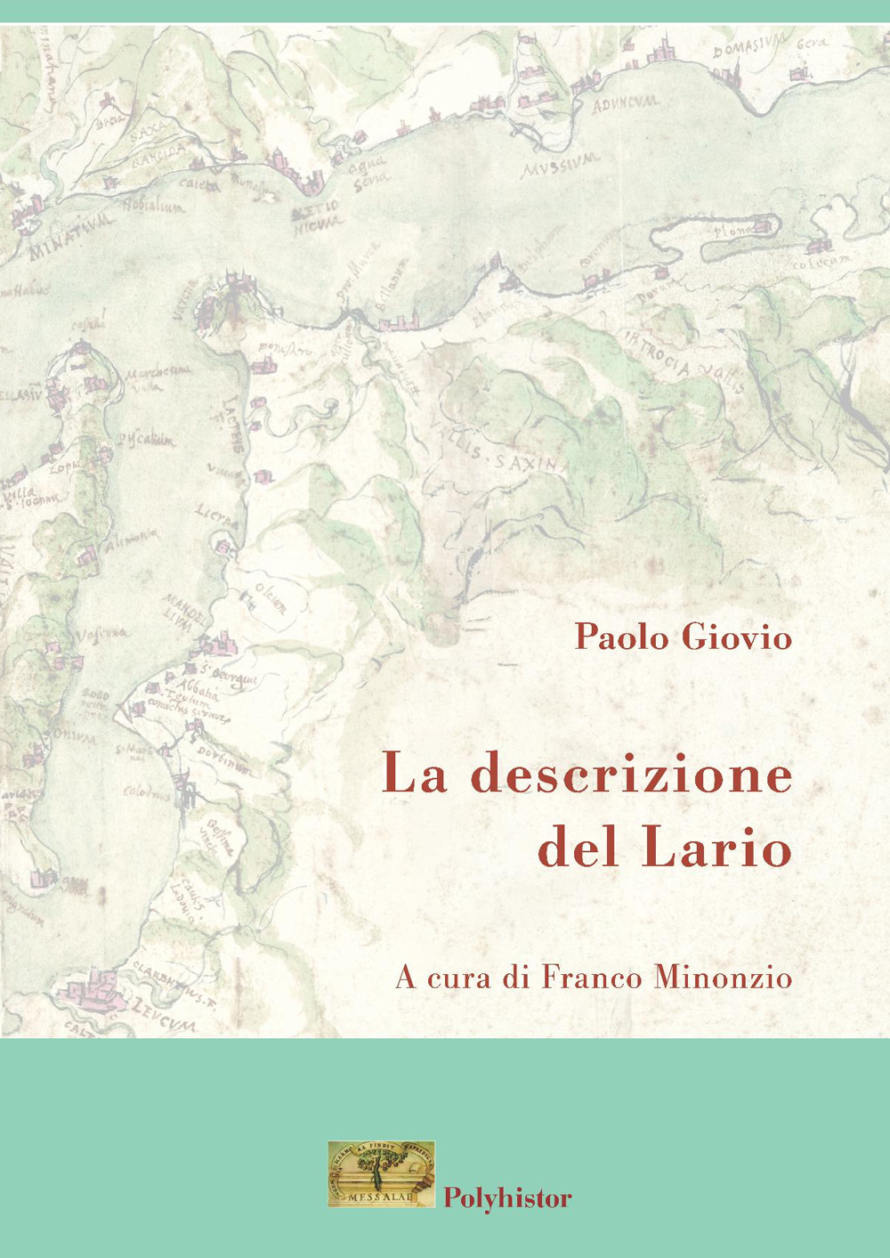 La descrizione del Lario. Ediz. ampliata