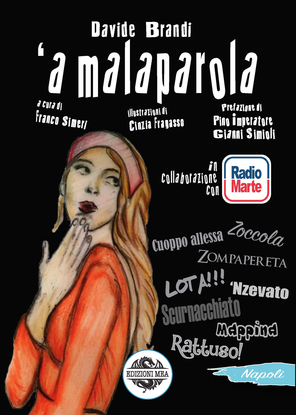 'A malaparola