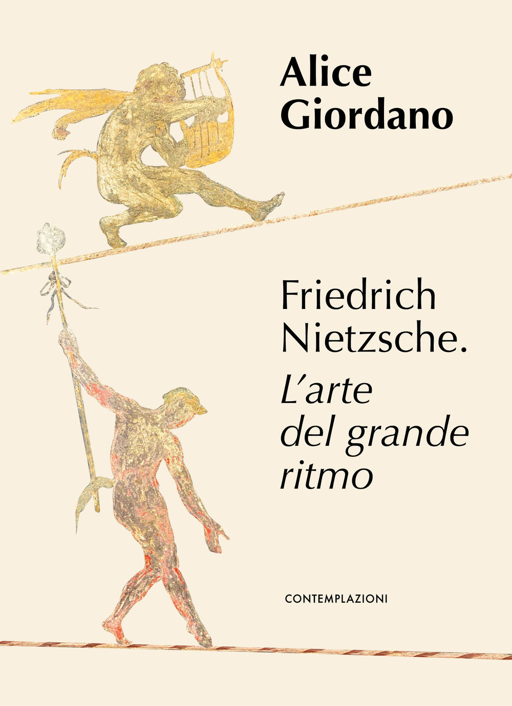 Friedrich Nietzsche. L'arte del grande ritmo