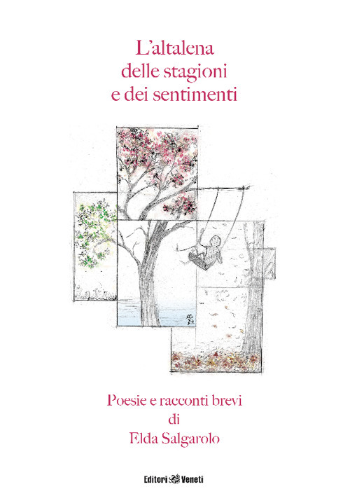 L'altalena delle stagioni e dei sentimenti