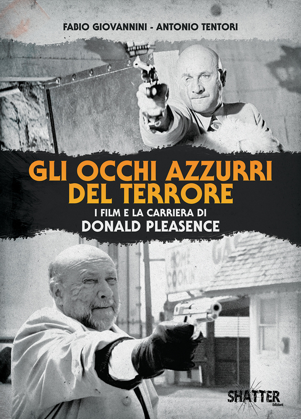 Gli occhi azzurri del terrore. I film e la carriera di Donald Pleasence