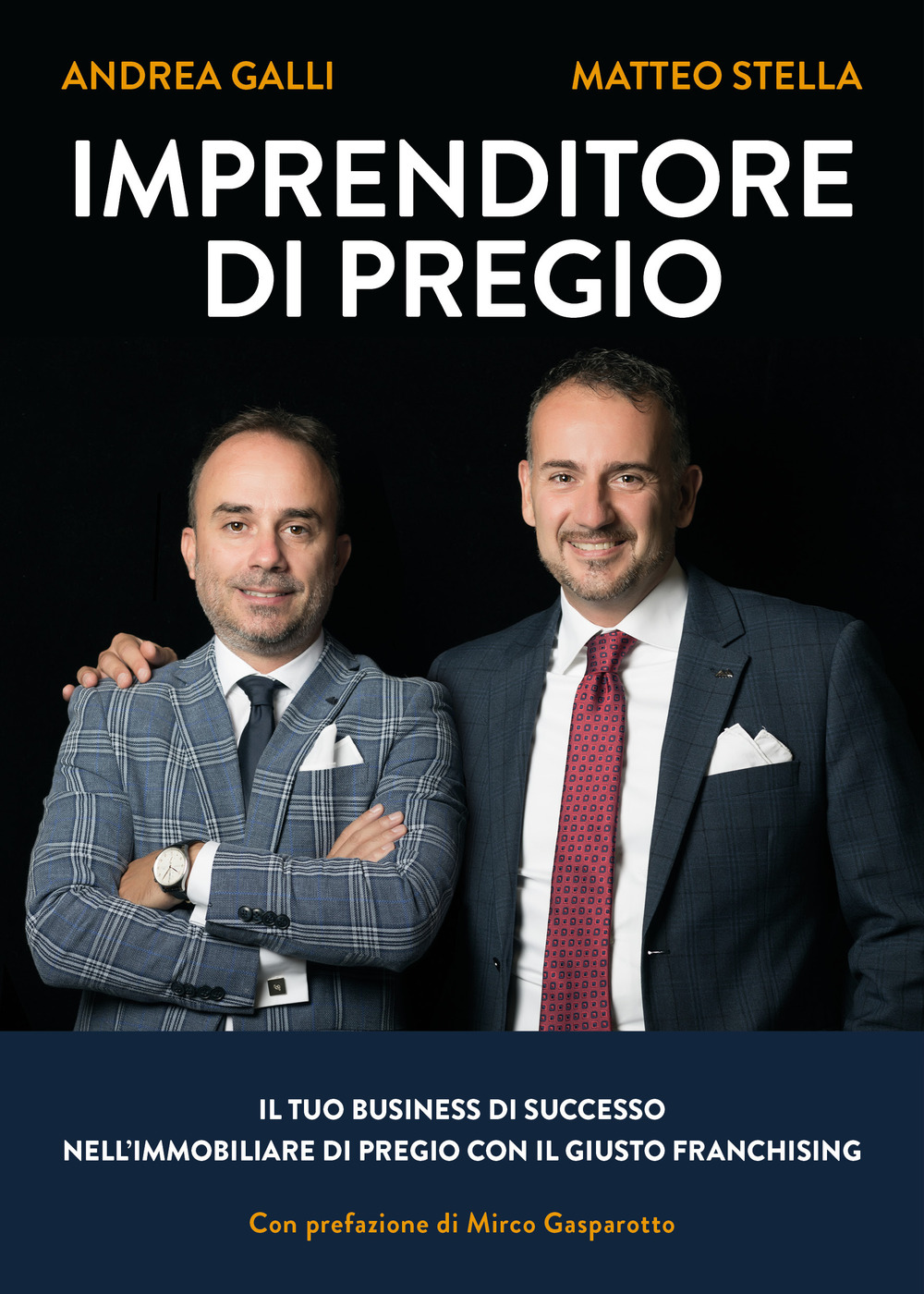Imprenditore di pregio. Il tuo business di successo nell'immobiliare di pregio con il giusto franchising
