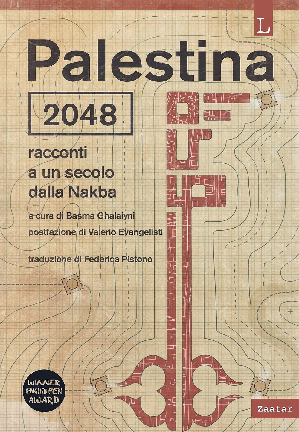 Palestina 2048. Racconti a un secolo dalla Nakba
