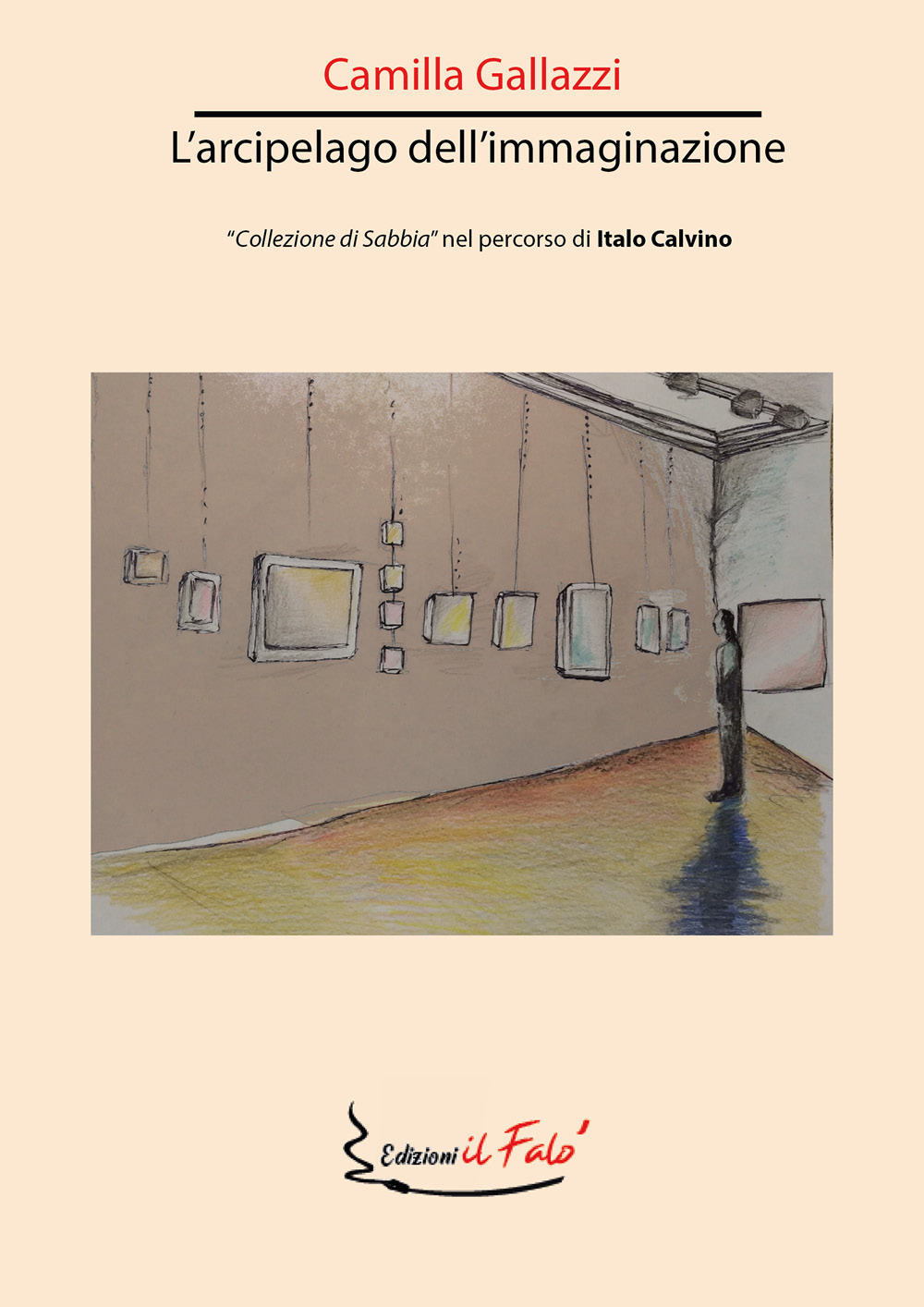 L'arcipelago dell'immaginazione. «Collezione di sabbia» nel percorso di Italo Calvino
