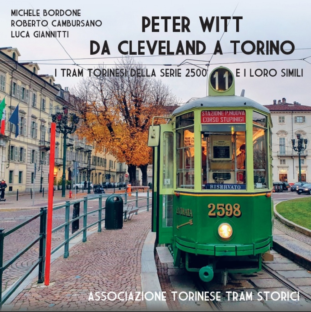 Peter Witt da Cleveland a Torino. Ediz. illustrata
