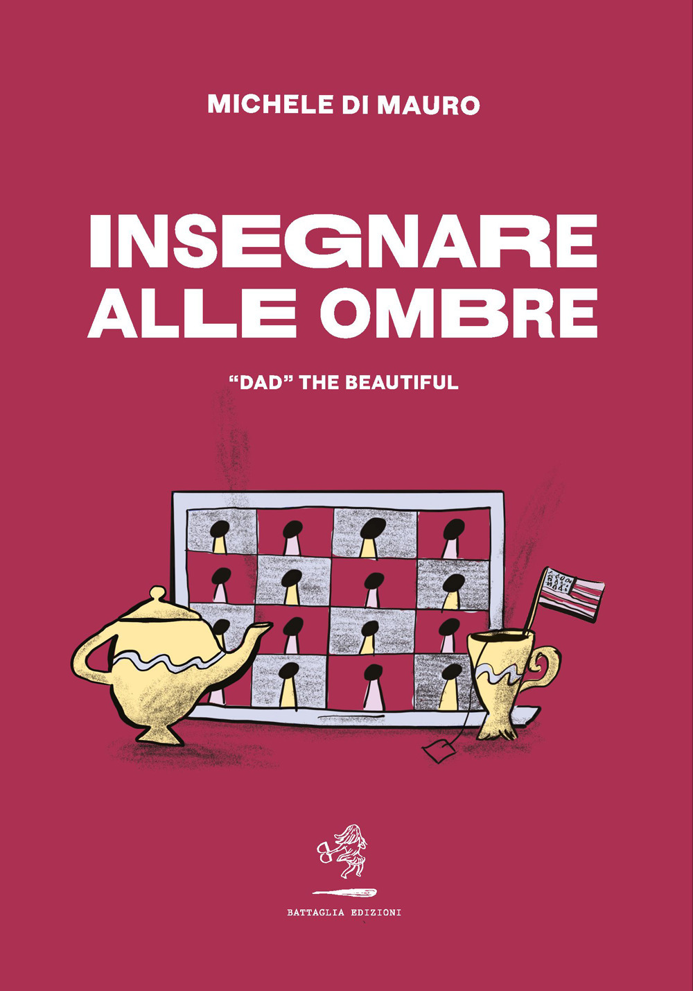 Insegnare alle ombre. «DAD» the beautiful