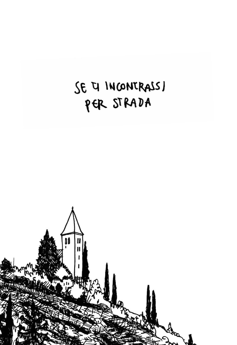 Se ti incontrassi per la strada