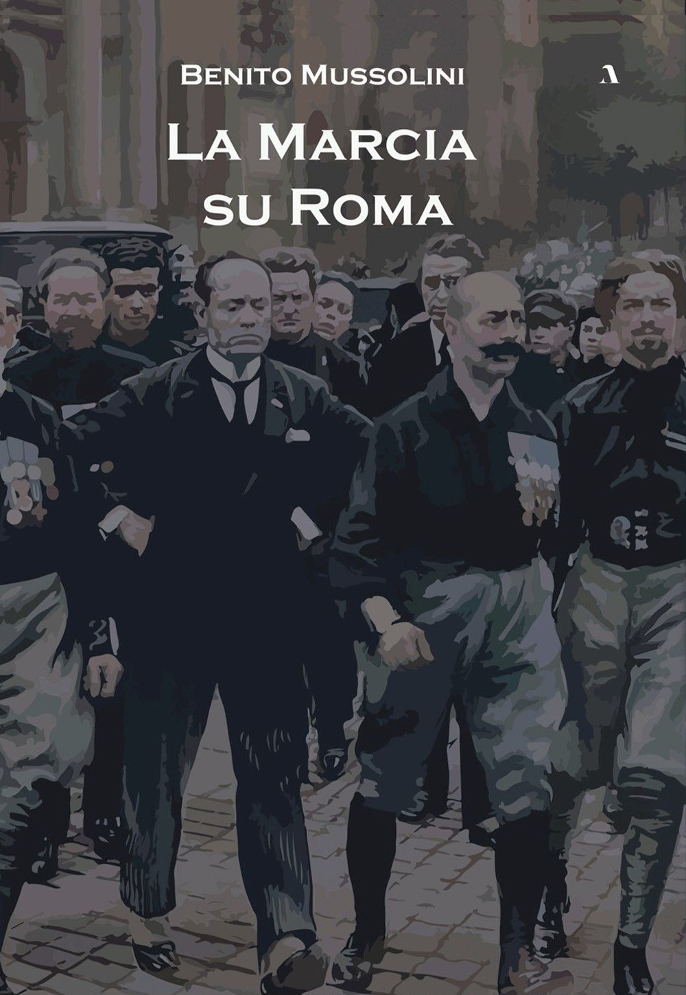 La marcia su Roma