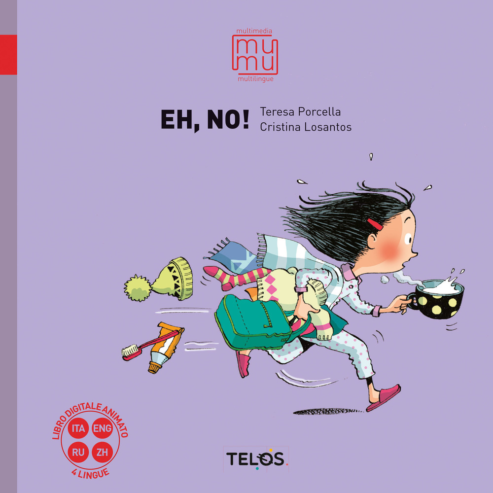 Eh, no! Ediz. a colori. Con QR Code