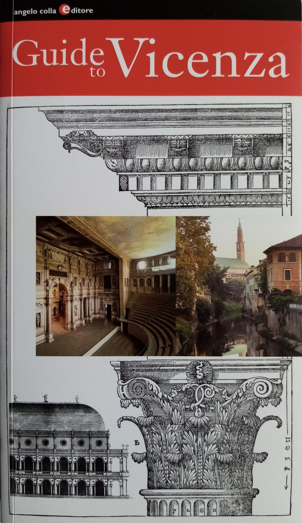 Guide to Vicenza. Ediz. italiana e inglese