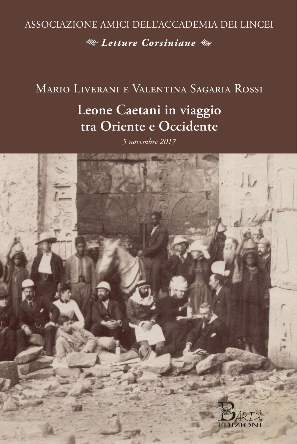 Leone Caetani in viaggio tra Oriente e Occidente. Atti della conferenza (Roma, 5 novembre 2017)