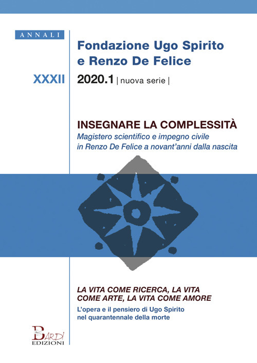 Insegnare la complessità. La vita come ricerca, la vita come arte, la vita come amore