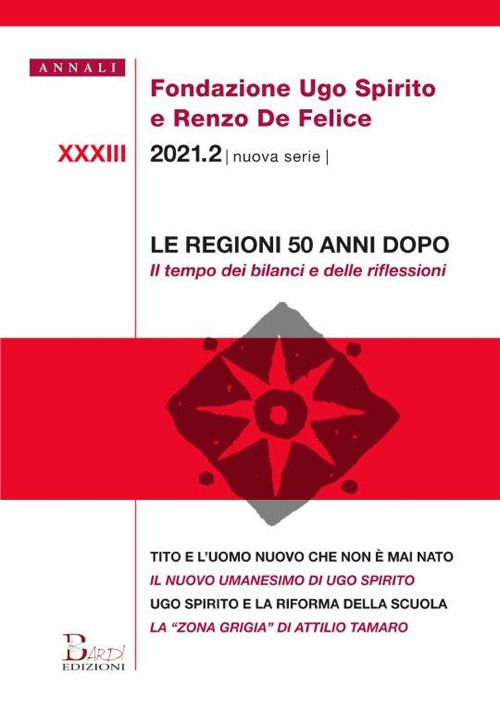 Annali Fondazione Ugo Spirito e Renzo De Felice. Nuova serie (2021). Vol. 33/2