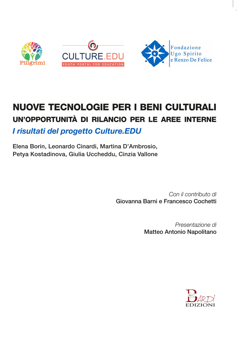 Nuove tecnologie per i beni culturali: un'opportunità di rilancio per le aree interne. I risultati del progetto Culture.EDU