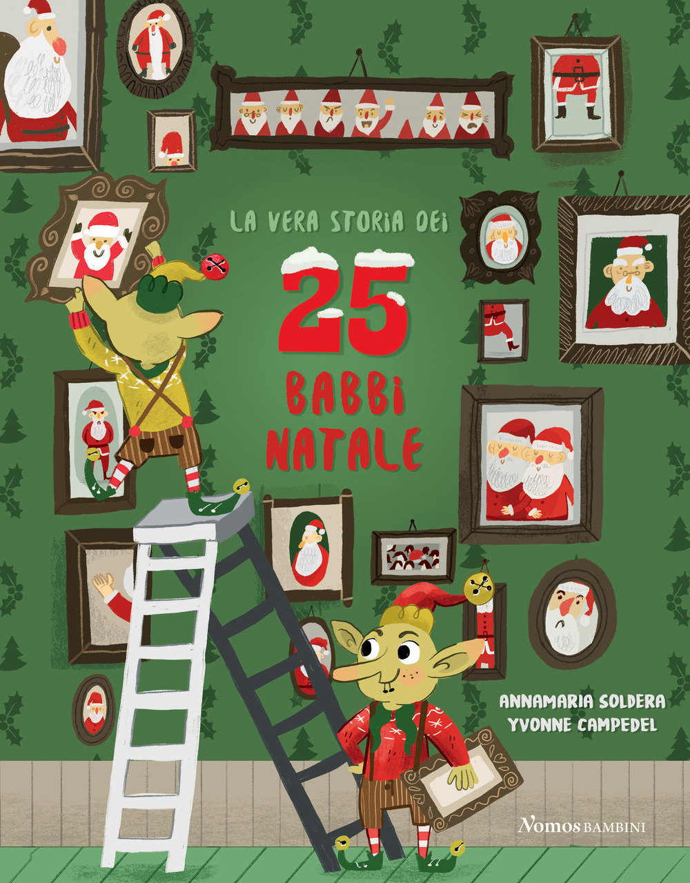 La vera storia dei 25 babbi Natale. Ediz. illustrata