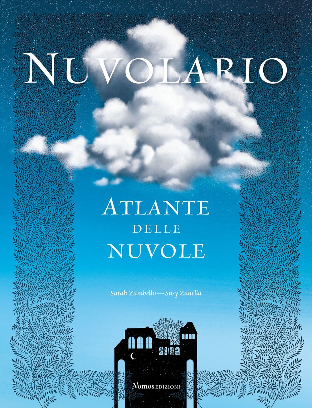 Nuvolario. Atlante delle nuvole