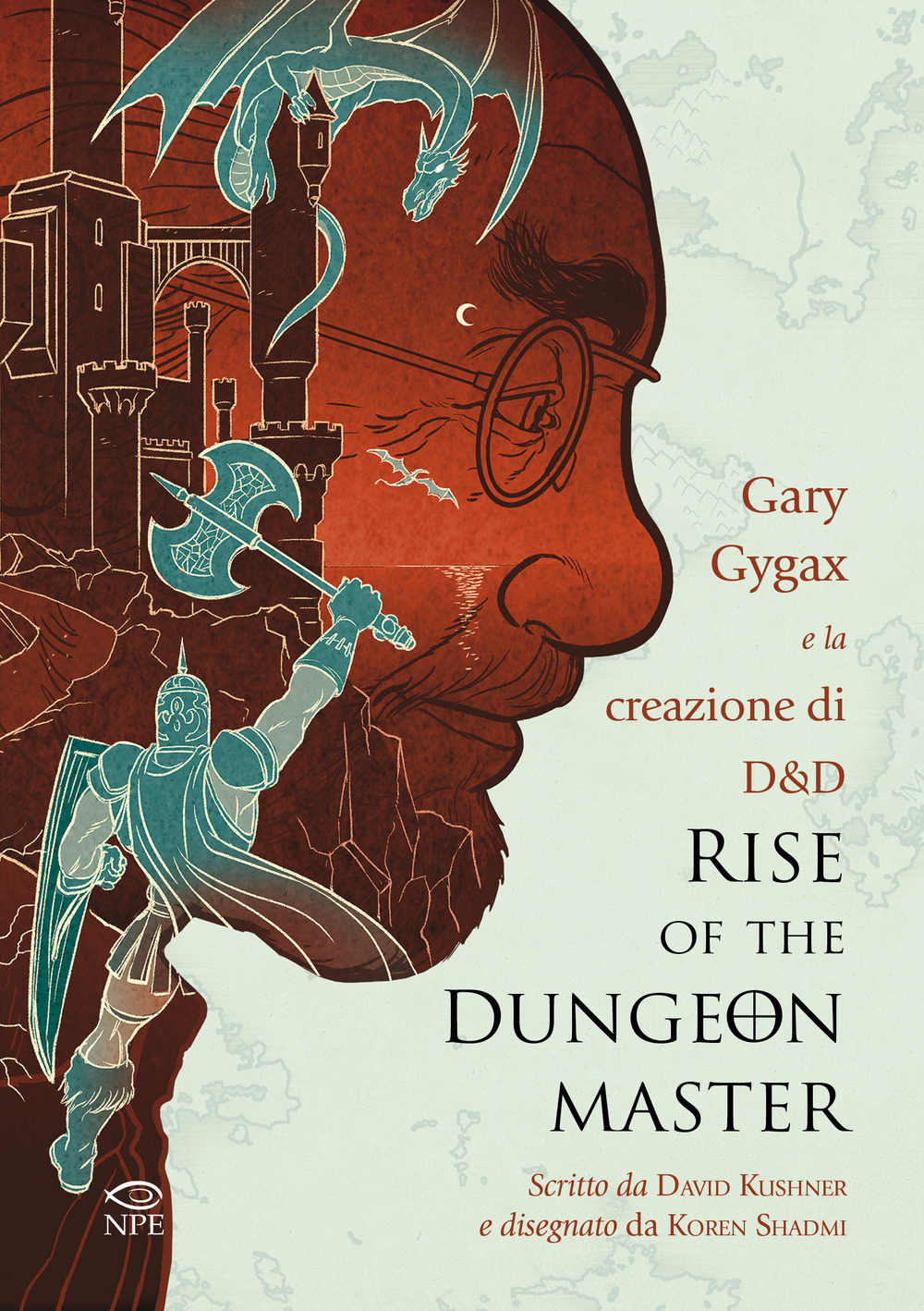 Rise of the Dungeon Master. Gary Gygax e la creazione di Dungeons & Dragons