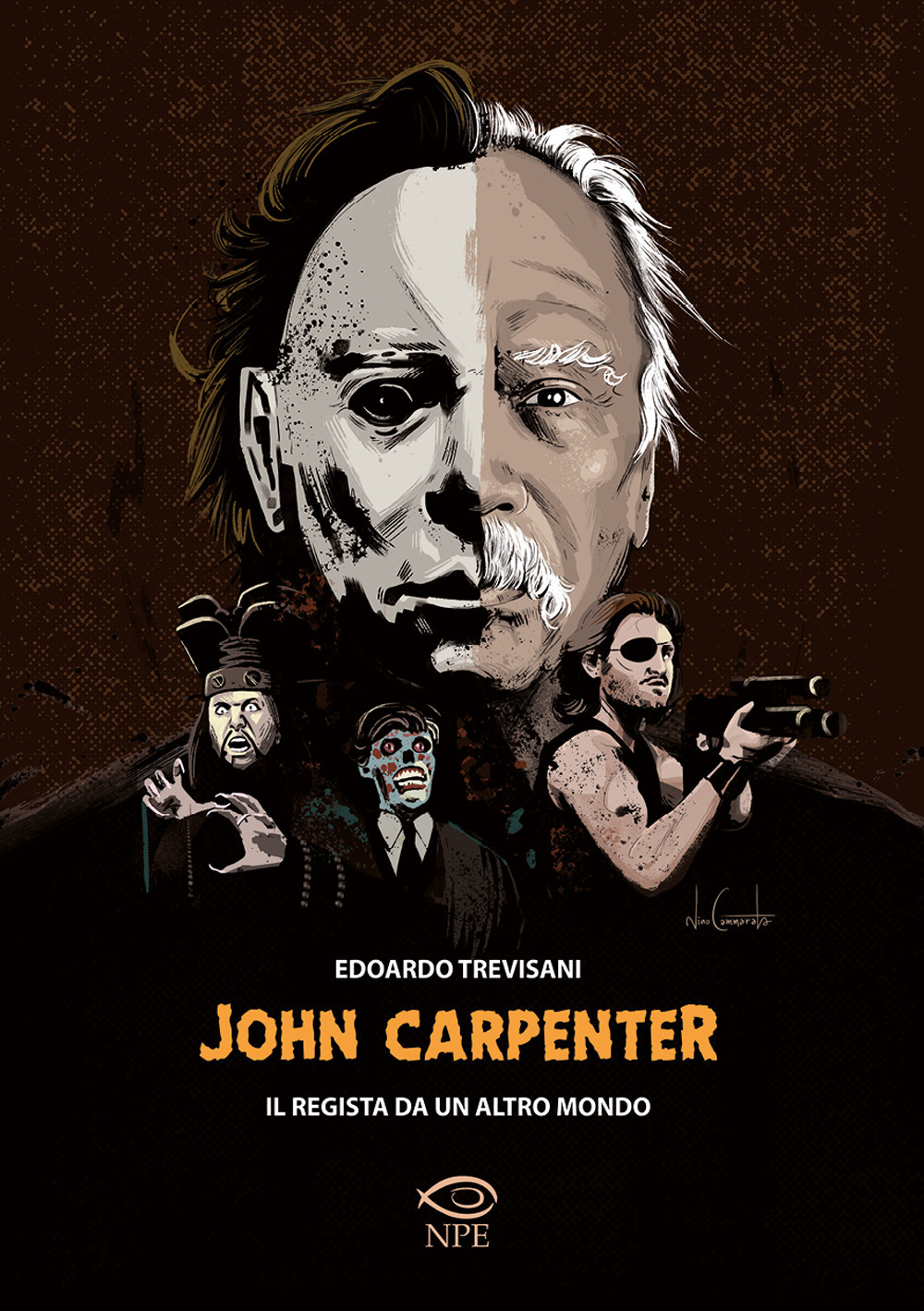 JOHN CARPENTER. IL REGISTA DA UN ALTRO MONDO - 9788894818970