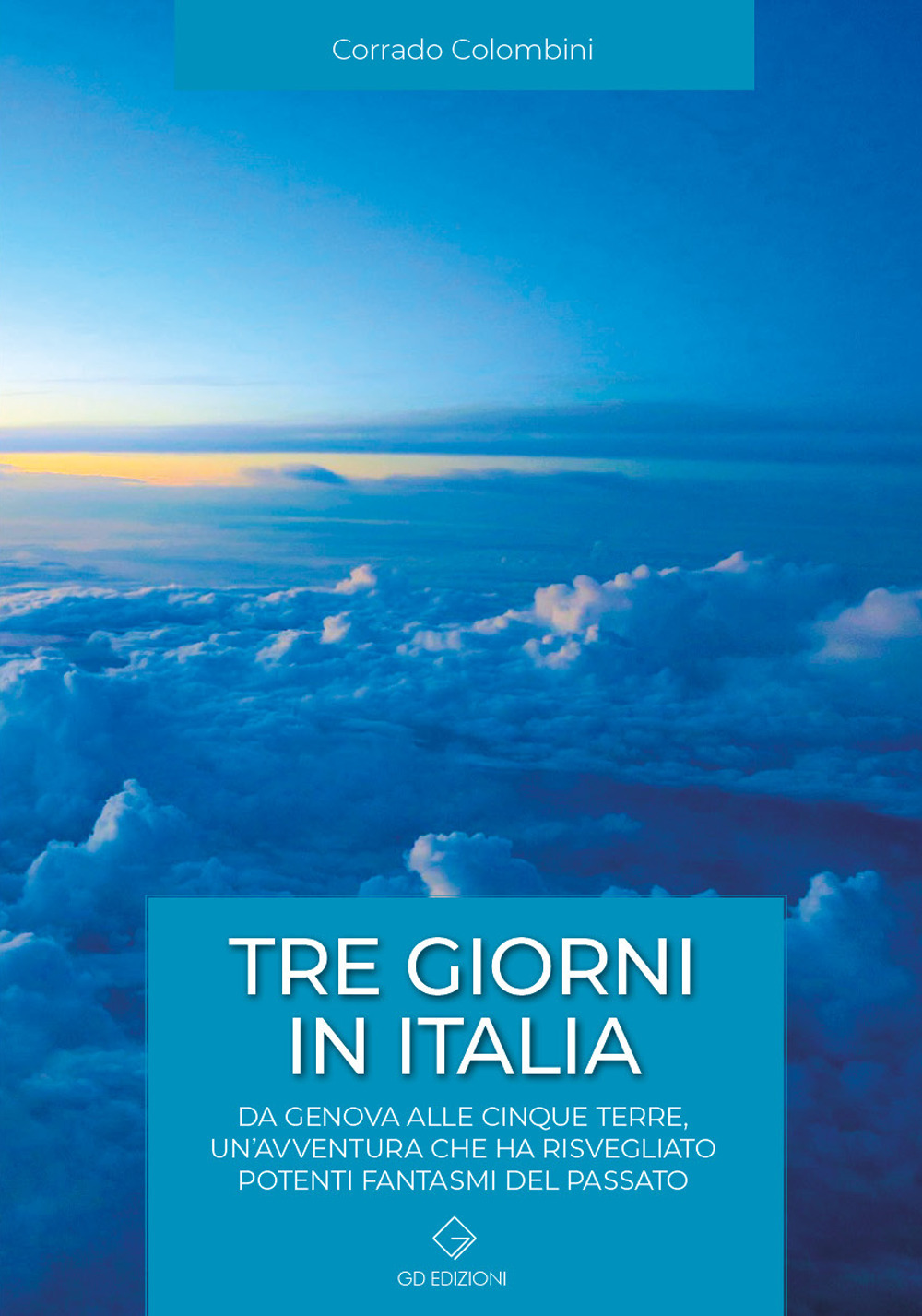 Tre giorni in italia. Da Genova alle Cinque Terre, un'avventura che ha risvegliato potenti fantasmi del passato