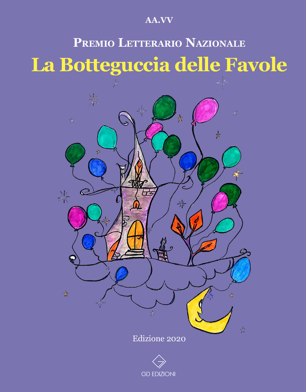 La botteguccia delle favole. Premio Letterario Nazionale 2021