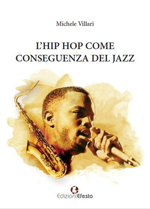 L'hip hop come conseguenza del jazz