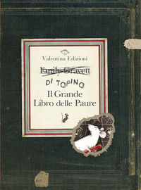 GRANDE LIBRO DELLE PAURE EDIZ. A COLORI (IL) di GRAVETT EMILY