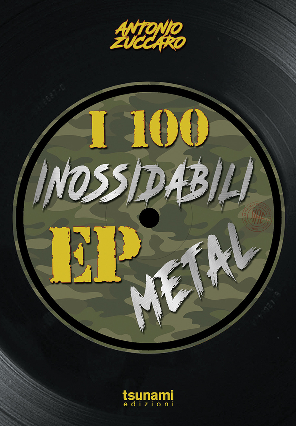 100 INOSSIDABILI EP METAL (I) - 9788894859393