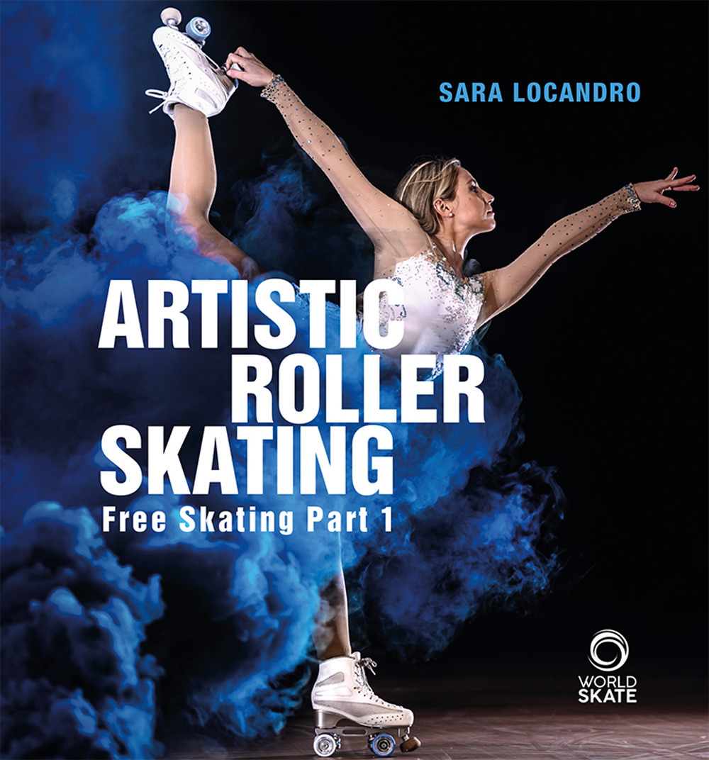 Artistic roller skating. Free skating. Ediz. italiana, inglese e spagnola. Vol. 1