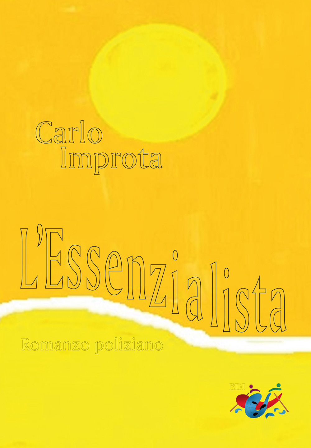 L'essenzialista. Romanzo poliziano. Nuova ediz.