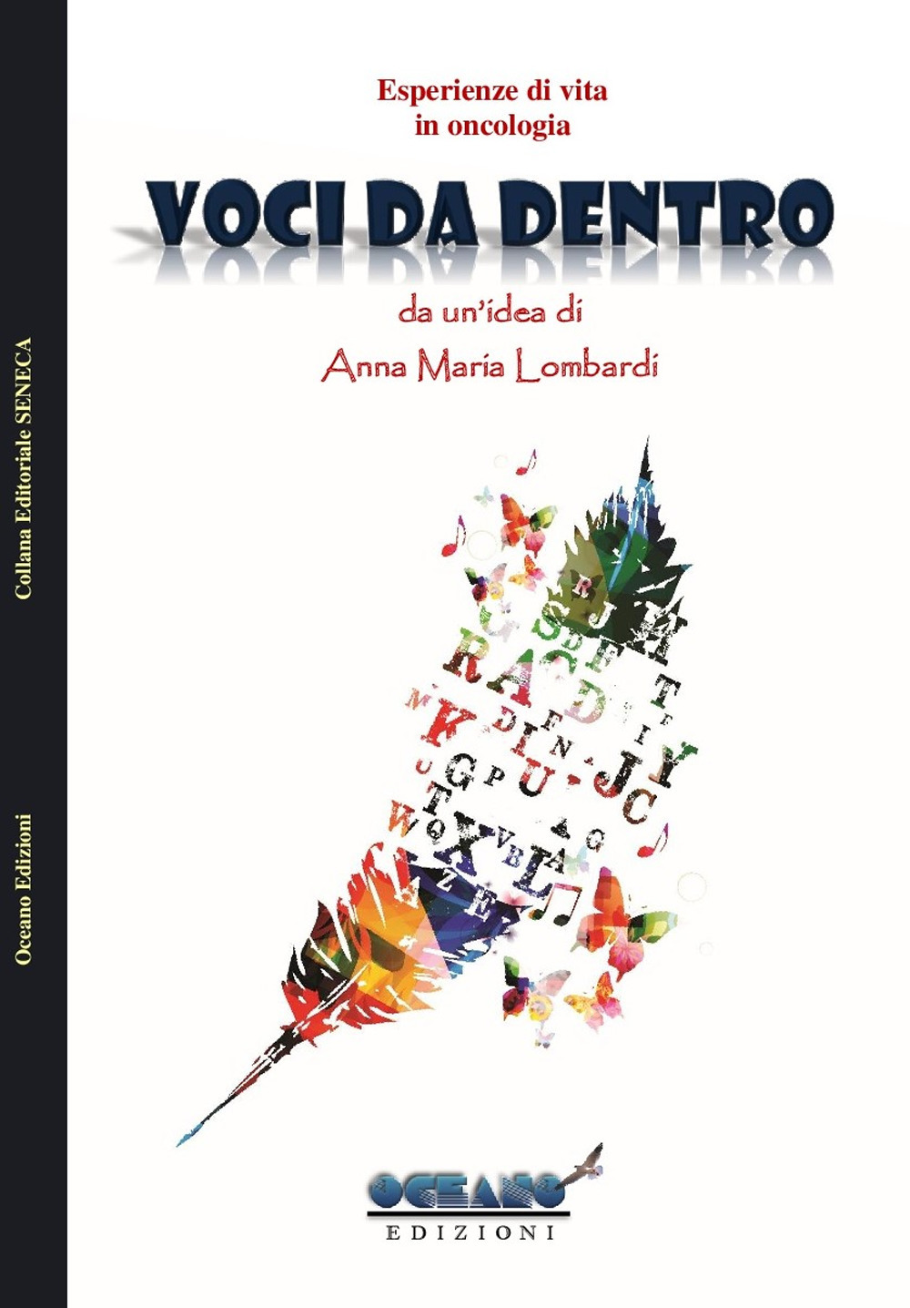 Voci da dentro. Esperienze di vita in oncologia