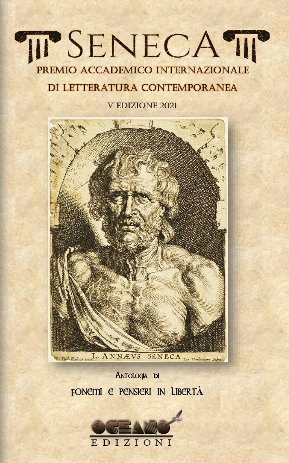 Premio Internazionale di letteratura. Antologia di fonemi e pensieri in libertà. 5ª edizione