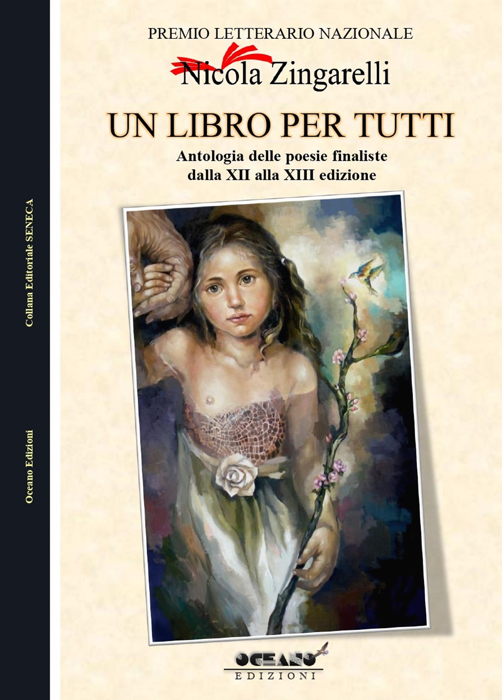 Integrazione. Antologia del Premio Letterario Nazionale dedicato a Nicola Zingarelli