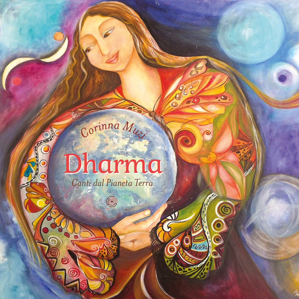 Dharma. Canti dal pianeta Terra