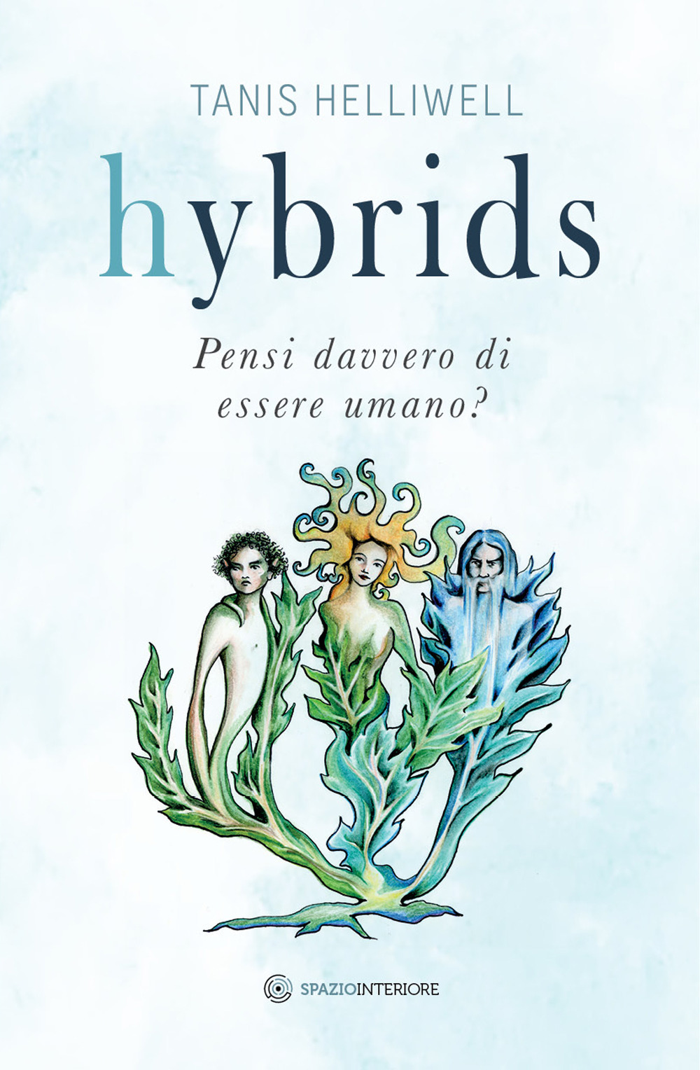 Hybrids. Pensi davvero di essere umano?