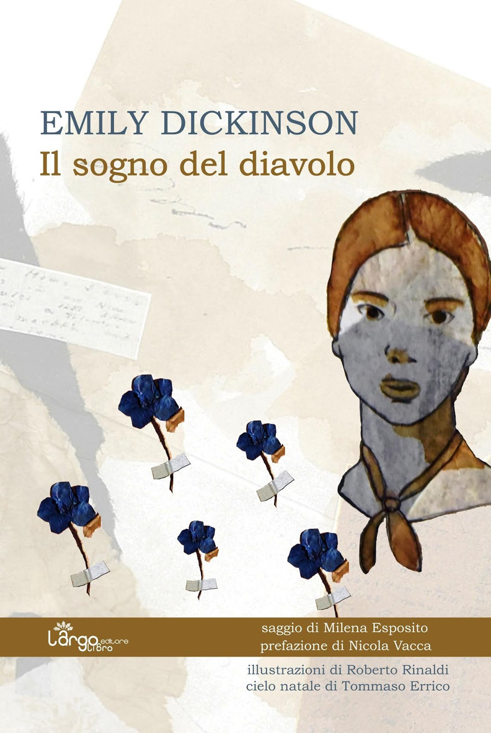 Emily Dickinson. Il sogno del diavolo