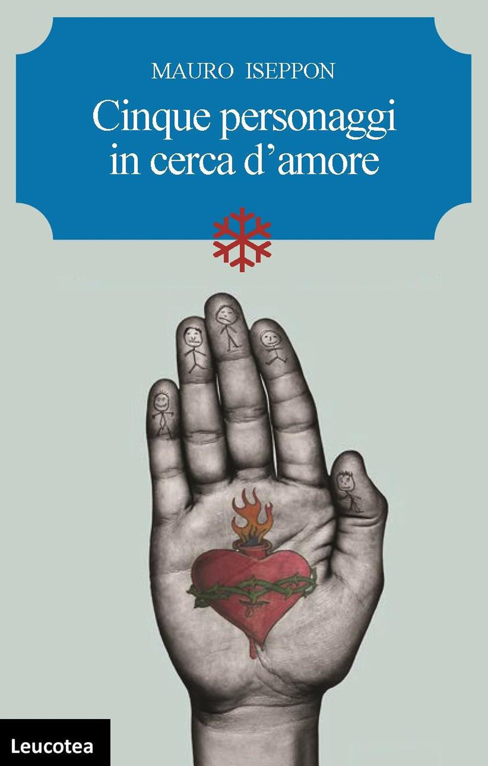 Cinque personaggi in cerca d'amore