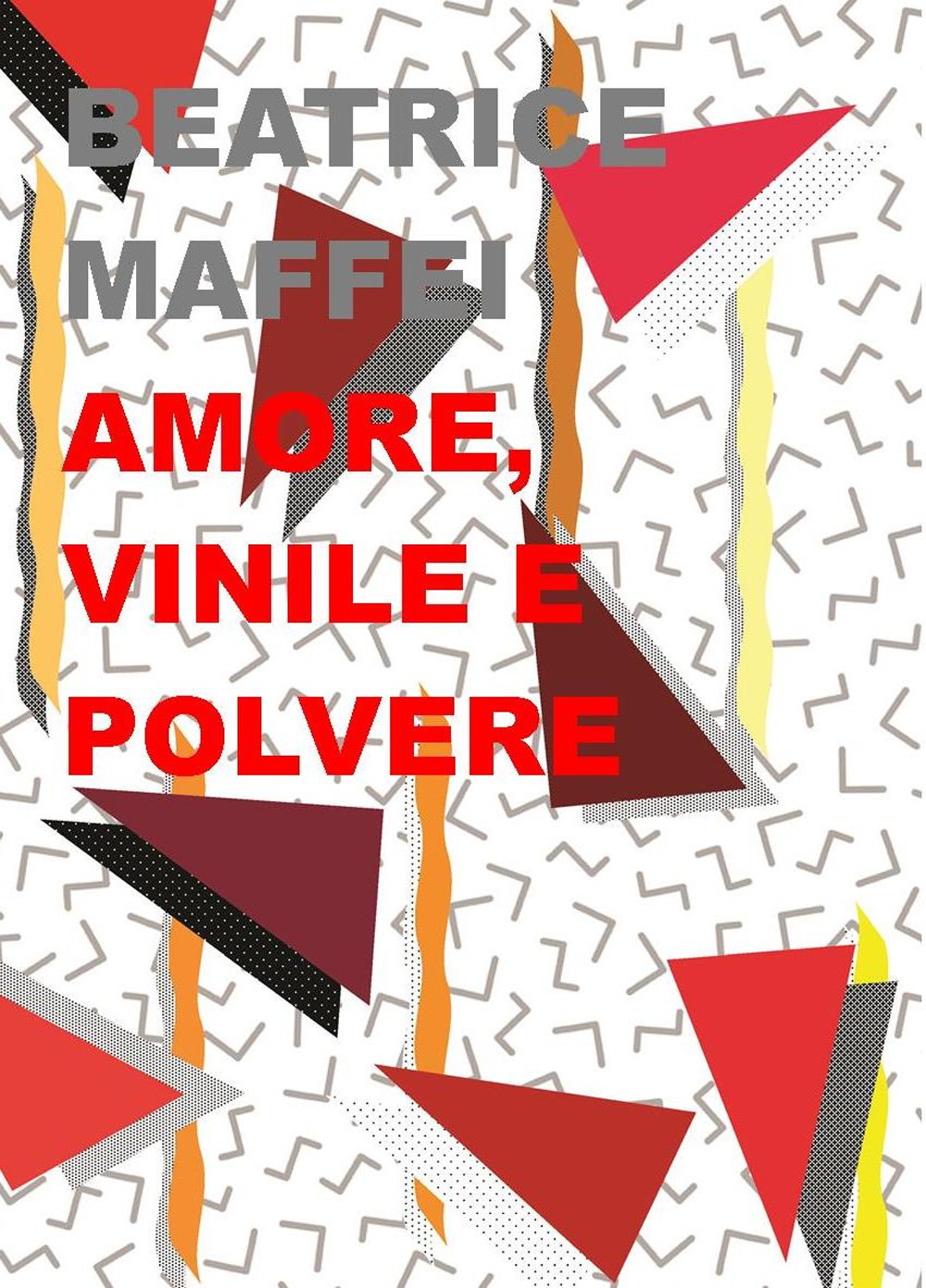 Amore, vinile e polvere