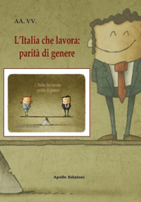 L'Italia che lavora: parità di genere