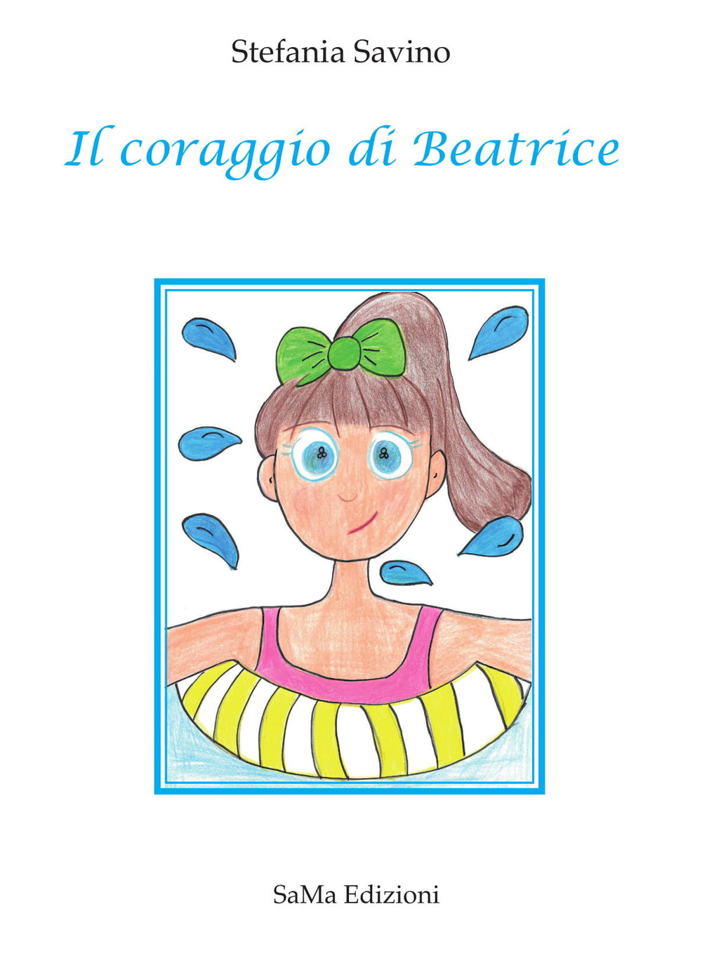 Il coraggio di Beatrice. Ediz. illustrata