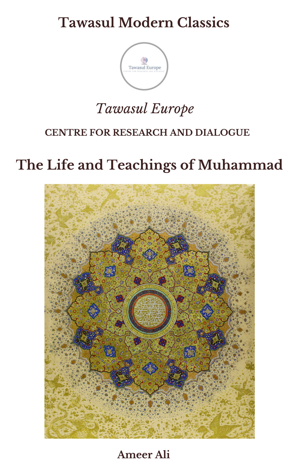 The life and teachings of Muhammad