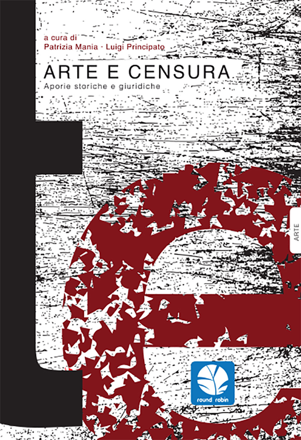 Arte e censura. Aporie storiche e giuridiche